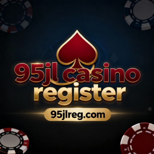 95jl casino register